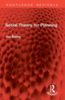 Paperback Social Theory for Planning Book