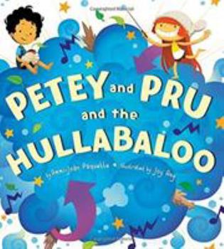 Hardcover Petey and Pru and the Hullabaloo Book