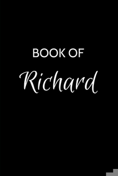 Paperback Book of Richard: Richard Journal - A Gratitude Journal Notebook for Men Boys Fathers and Sons with the name Richard - Handsome Elegant Book