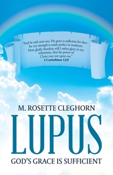 Paperback Lupus: God's Grace is Sufficient Book
