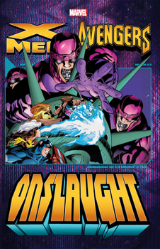 Paperback X-Men/Avengers: Onslaught Vol. 2 Book