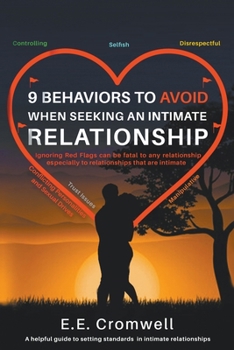 Paperback 9 Behaviors To Avoid When Seeking an Intimate Relationship Book
