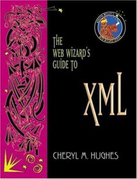 Paperback The Web Wizard's Guide to XML Book