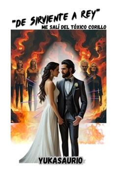 Paperback De sirviente a REY [Spanish] Book