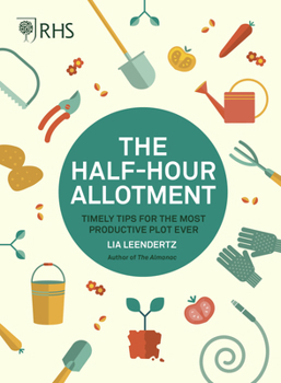 Paperback Rhs Half Hour Allotment: Timely Tips for the Most Productive Plot Ever Book