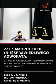 Paperback Zle Samopoczucie (Nie)Sprawiedliwego Adwokata [Polish] Book