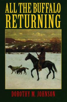 Paperback All the Buffalo Returning Book