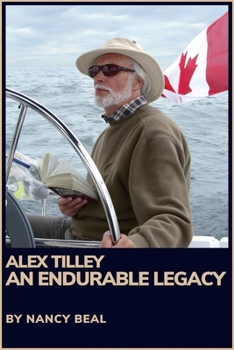 Paperback The Endurable Legacy: Alex Tilley Book