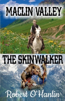 Paperback Maclin Valley/The Skinwalker Book