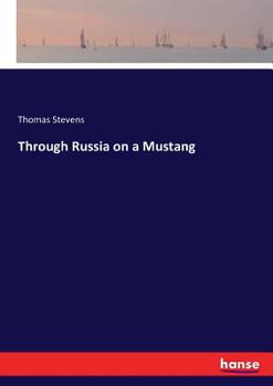 Paperback Through Russia on a Mustang Book
