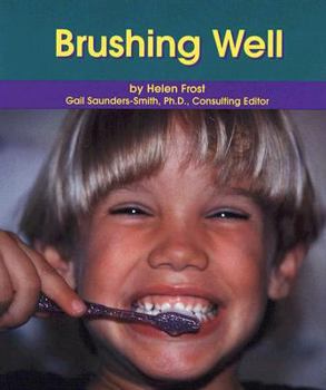 Brushing Well (Pebble Books)