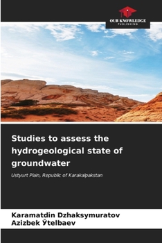 Paperback Studies to assess the hydrogeological state of groundwater Book