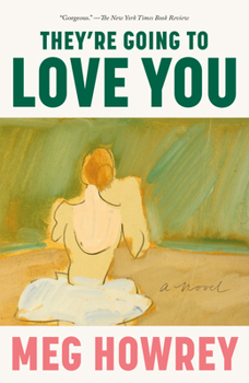 Paperback They're Going to Love You Book