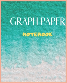 Paperback Graph Paper Notebook: GraphPaper4x4_7.5x9.25_100_noBleed.pdf.Graphing Paper for Math & Science Students,4 Squares per Inch, Large - Cool Suc Book