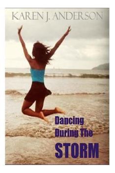 Paperback Dancing During the Storm Book