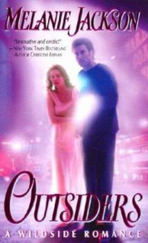 Outsiders (Wildside Romance, #2) - Book #2 of the Wildside