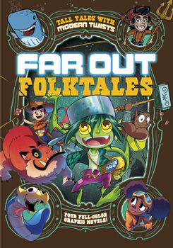 Paperback Far Out Folktales: Four Full-Color Graphic Novels Book