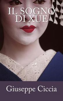 Paperback Il sogno di Xue [Italian] Book