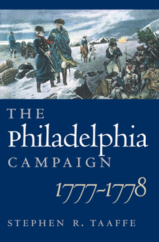 Hardcover The Philadelphia Campaign, 1777-1778 Book