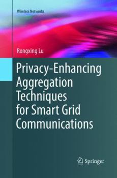 Paperback Privacy-Enhancing Aggregation Techniques for Smart Grid Communications Book