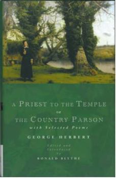 Hardcover A Priest to the Temple or the Country Parson: With Selected Poems Book