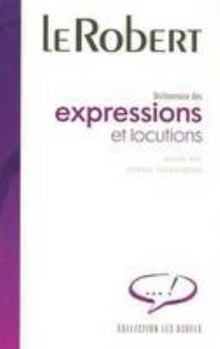 Paperback DICTIONNAIRE DES EXPRESSIONS ET LOCUTIONS [French] Book