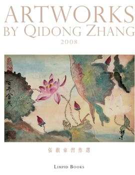 Paperback 張旗東習作選（中英雙語版）: Artworks by Qidong Zhang [Chinese] Book