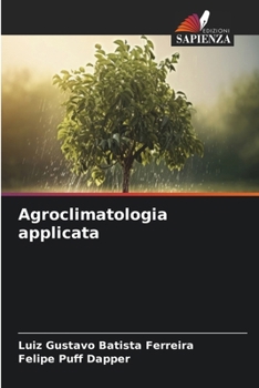 Paperback Agroclimatologia applicata [Italian] Book