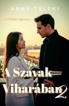 Paperback A szavak viharában 2. (Hungarian Edition) [Hungarian] Book