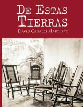 Paperback De Estas Tierras [Spanish] Book
