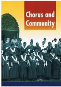 Paperback Chorus and Community [With CD] Book