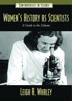 Hardcover Women's History as Scientists: A Guide to the Debates Book