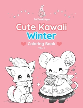 PinkSprinkleMagic Cute Kawaii Winter Coloring Book - Volume 1: Snowy Snuggles & Cocoa Mugs, Cute Foxes, Winter Birds, and Stylish Outfits to Color (PinkSprinkleMagic Cute Coloring Books)