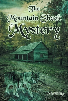 Paperback The Mountain Shack Mystery Book