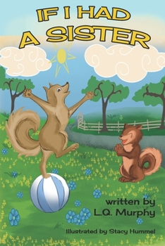 Paperback If I Had A Sister Book