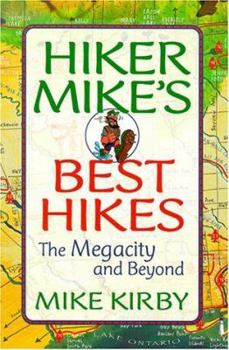 Paperback Hiker Mike's Best Hikes: The Megacity and Beyond Book