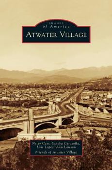 Atwater Village - Book  of the Images of America: California