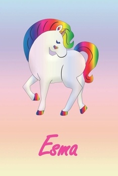 Esma: Personalisiertes individualisiertes Einhorn Notizbuch / pers�nliches Tagebuch / Schreibheft / Logbuch / Planer / Vokabelheft / Notizen - 6 x 9 Zoll (ca. DIN A5), 110 linierte Seiten mit Datumsli