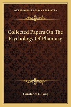 Paperback Collected Papers On The Psychology Of Phantasy Book
