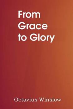 Paperback From Grace to Glory Book