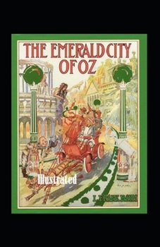 Paperback The Emerald City of Oz Illustrated Book