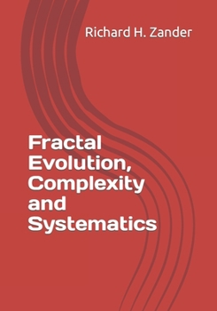 Paperback Fractal Evolution, Complexity and Systematics Book
