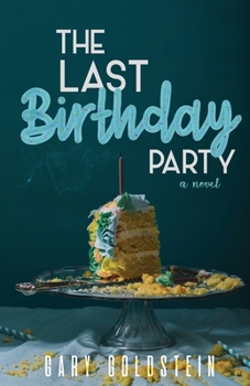 Paperback The Last Birthday Party Book