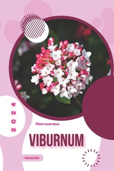 Viburnum: Simply beginners guide