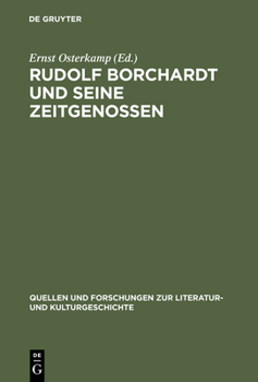 Hardcover Rudolf Borchardt und seine Zeitgenossen [German] Book