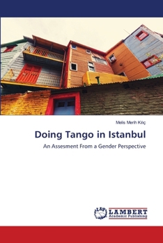 Paperback Doing Tango in Istanbul Book