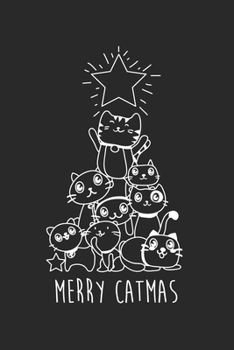 Paperback Merry Catmas Christmas Notebook: Unlined / Plain Catmas Notebook / Journal Gift - Large ( 6 x 9 inches ) - 120 Pages -- Softcover Book