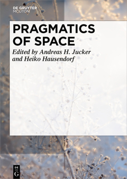 Hardcover Pragmatics of Space Book