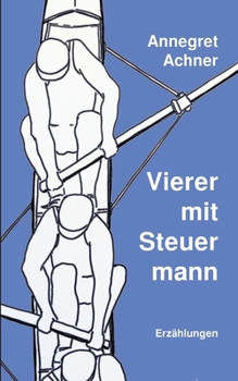Paperback Vierer mit Steuermann [German] Book