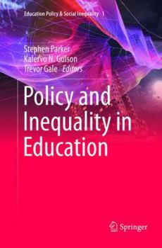 Paperback Policy and Inequality in Education Book